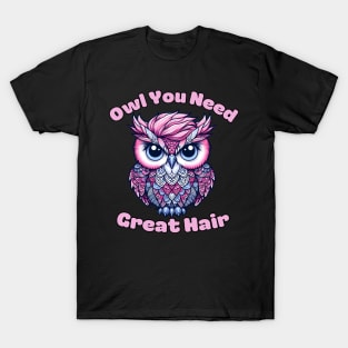 Owl hairstylist T-Shirt